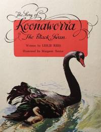 The Story of Koonaworra the Black Swan