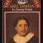 The Dutchman Bold: Abel Tasman