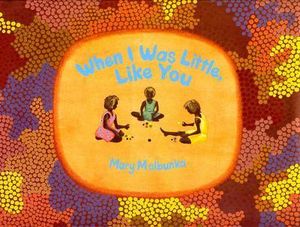 When I Was Little, Like You