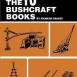 The 10 Bushcraft Books